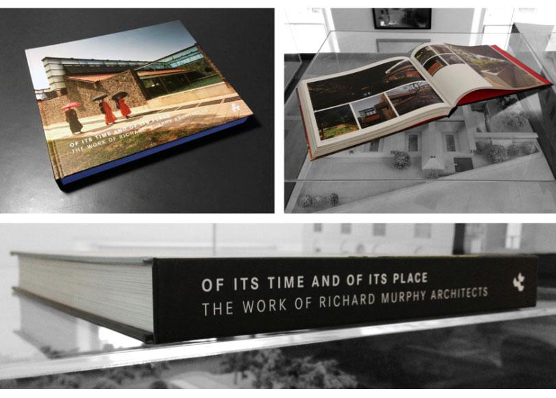Of Its Time and of Its Place: The Work of Richard Murphy Architects 